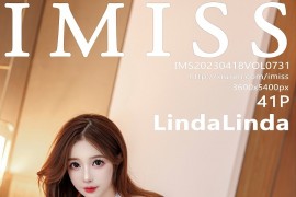 [IMISS爱蜜社] 2023.04.18 VOL.731 LindaLinda 白色短款服[42P/418MB]